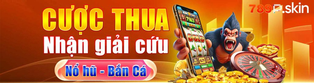 789p cược thua nhận giải cứu