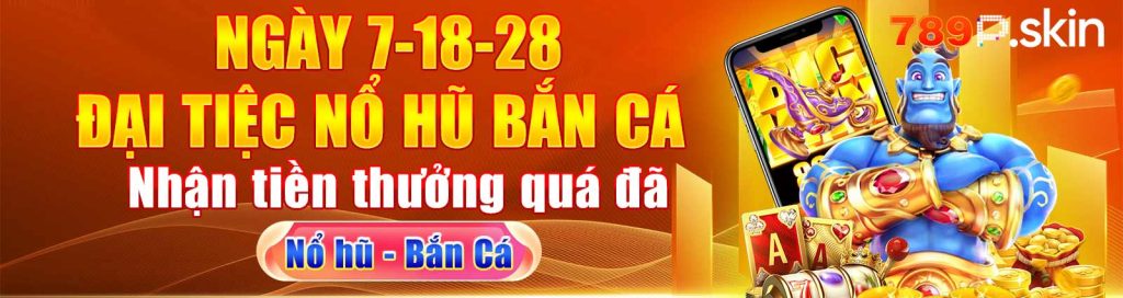 789p đại tiệc nổ hũ